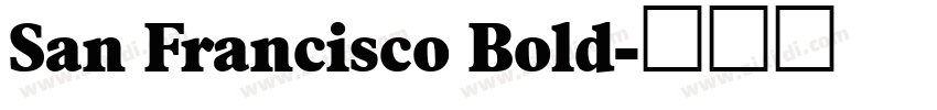 San Francisco Bold字体转换